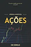 Aprenda a Investir em Ações: 3