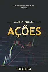 Aprenda a Investir em Ações: 3