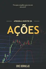 Aprenda a Investir em Ações: 3