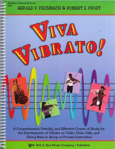 Viva Vibrato Teachers Manual Enseigner le Vibrato aux Instruments Cordes