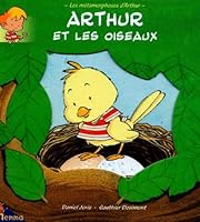 Arthur et les oiseaux 2800678704 Book Cover