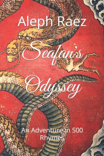 Seafan's Odyssey: An Adventure in 500 Rhymes