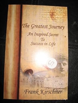 Pamphlet THE GREATEST JOURNEY AN INSPIRED SECRET TO SUCCESS IN LIFE Book