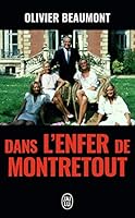 Dans l'enfer de Montretout (Documents, 12096) 2290150398 Book Cover
