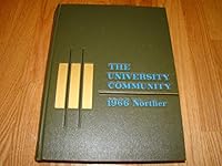 1966 Norther The University Community Northern Illinois University Yearbook Original B07MN29ZGT Book Cover