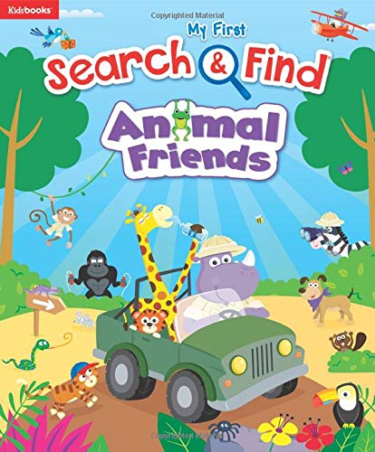 My First Search & Find Animal Friends-Identify Animals, Colors and Numbers Along the Way!