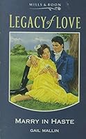 Marry in Haste (Mills & Boon) 0263794628 Book Cover