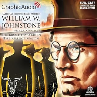 The Killing Season [Dramatized Adaptation] Audiolibro Por William W. Johnstone, J. A. Johnstone arte de portada
