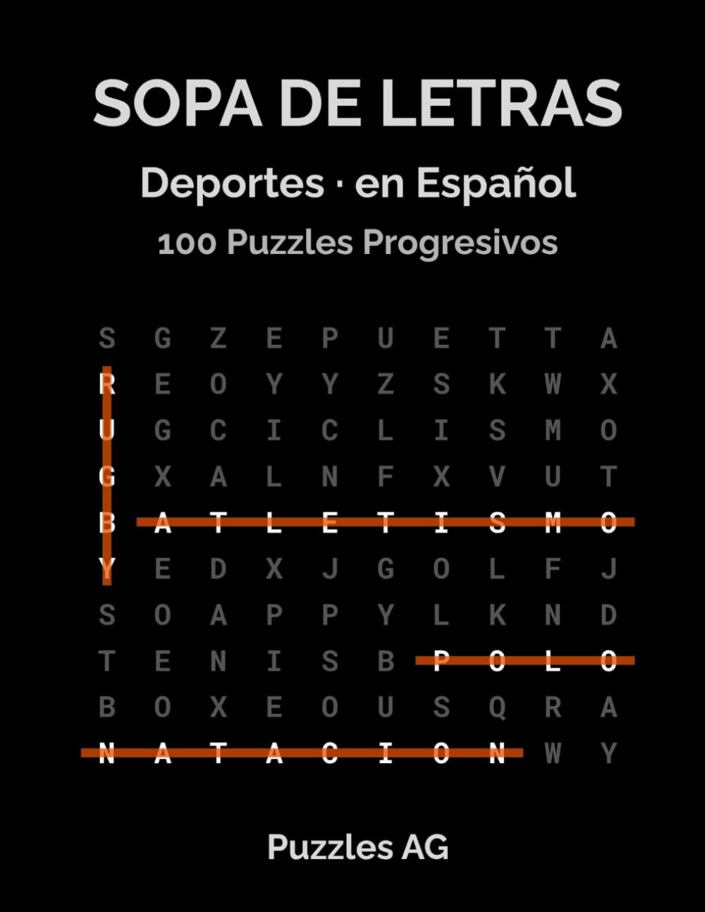 Sopa de Letras — Deportes: 100 Puzzles Temáticos con Soluciones: Fácil, Medio y Difícil