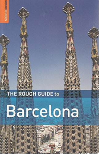 The Rough Guide to Barcelona (Rough Guides Main Series)