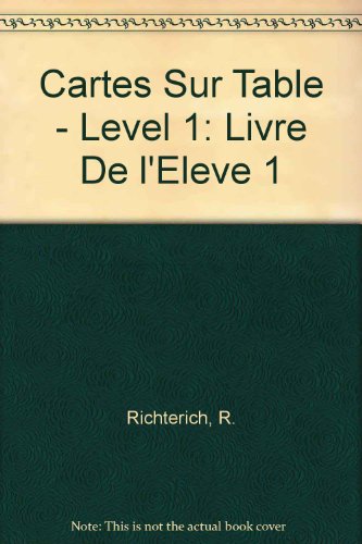 Cartes Sur Table - Level 1: Livre De L'eleve 1 201007811X Book Cover