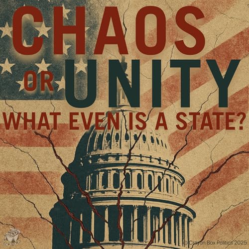 『Chaos or Unity: What Even is a State?』のカバーアート