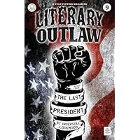 Literary Outlaw #9