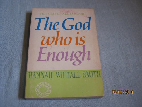 The God of all comfort: The God who is enough B0007EO8XY Book Cover