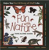 Fun With Nature: Take Along Guide (Take Along Guides)