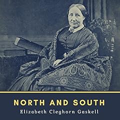North and South Audiolibro Por Elizabeth Cleghorn Gaskell arte de portada