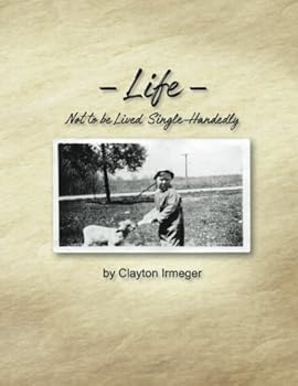 Life - Not to Be Lived Single-Handedly