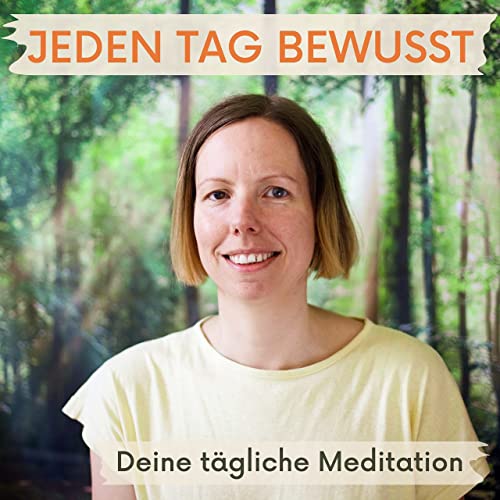 Sonntag // 5 Minuten Meditation zu Natursch&auml;tzen + 5 Minuten Stille