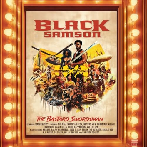 Pochette de WU-Tang X Mathematics Presents Black Samson, Bastard Swordsman (The Saga Continues Collection)