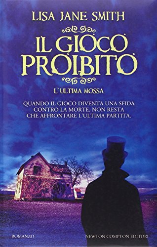 GIOCO PROIBITO L'ULTIMA MOSSA (L') GIOCO PROIBITO L'ULTIMA MOSSA (L')