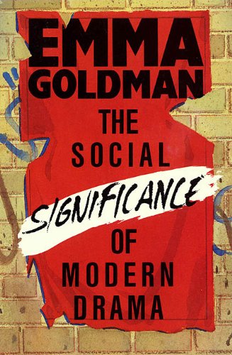 The Social Significance Of Modern Drama