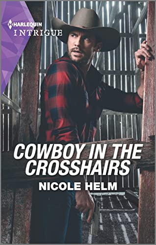 Cowboy in the Crosshairs (A North Star Novel Series Book 4)