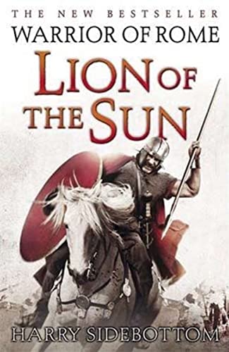 Lion Of The Sun: Warrior Of Rome EBook : Sidebottom. - Amazon.Com