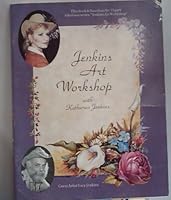 Jenkins Art Workshop with Kathwren Jenkins B003KIR4PI Book Cover