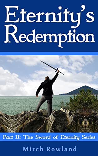 Eternity's Redemption (The Sword of Eternity)