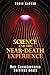 Science and the Near-Death Experience: How Consciousness Survives Death