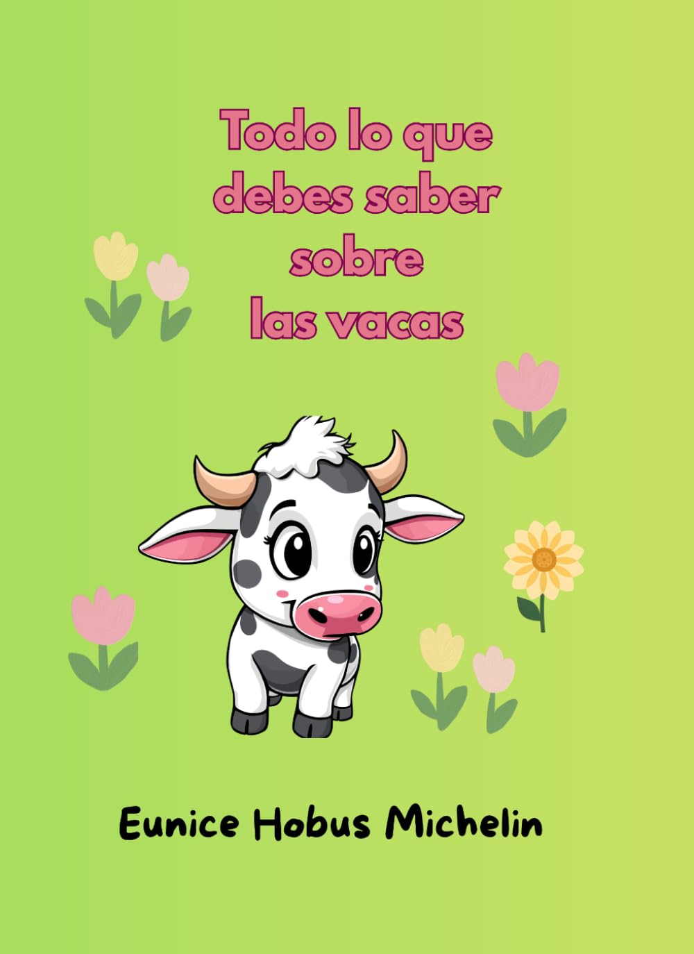 Todo lo que debe saber sobre las vacas