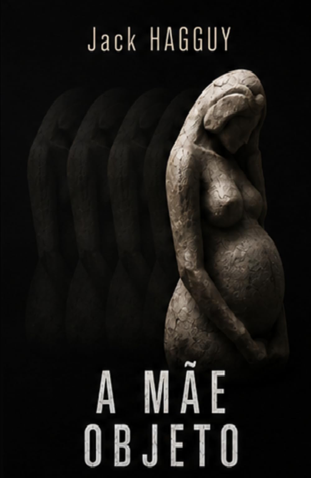 A mãe objeto: Um thriller psicológico sobre feridas invisíveis