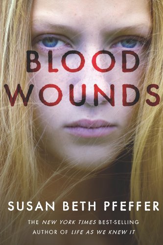 Blood Wounds: A YA Novel of Family, Murder, and Deception
