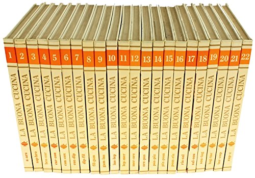 LA BUONA CUCINA. Enciclopedia della cucina internazionale.