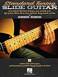 Standard Tuning Slide Guitar: Book with Online Video Lessons