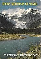 Rocky Mountain Skylines B0018NKR2O Book Cover