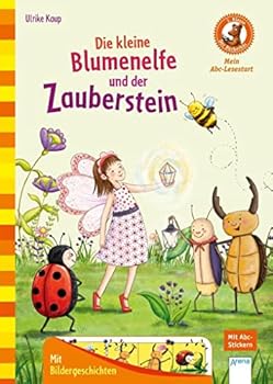 Die kleine Blumenelfe und der Zauberstein: Der Bücherbär. Mein Abc-Lesestart