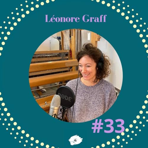 deco_deko &eacute;pisode 33 L&eacute;onore Graff