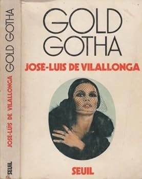 Paperback Gold Gotha [French] Book