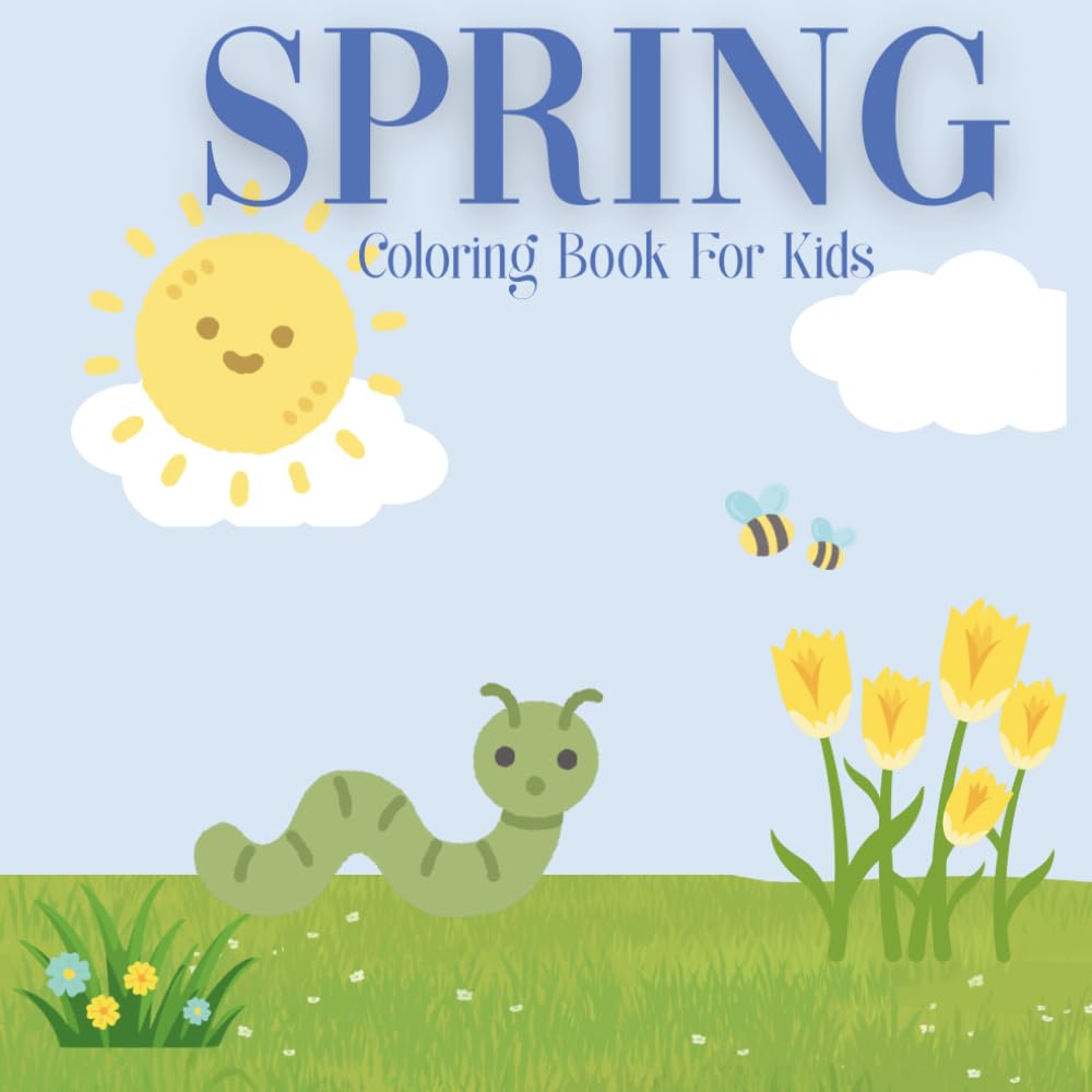 Cozy Spring Coloring Book For Kids Activity Book
