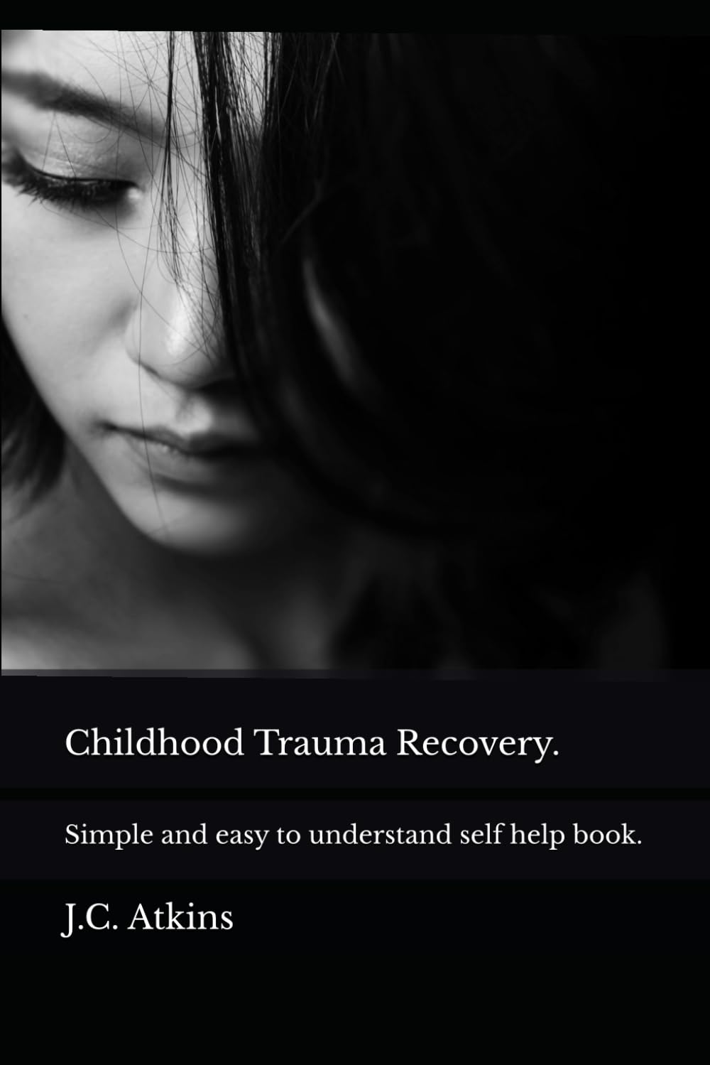 Childhood Trauma Recovery.