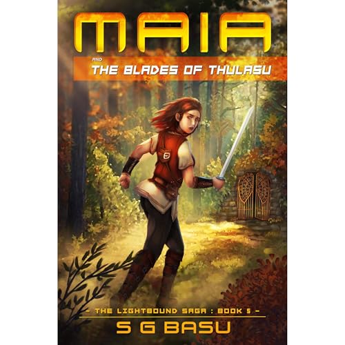 Maia and the Blades of ThulaSu | S. G. Basu episode artwork