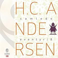 Page de couverture de H.C. Andersens samlede eventyr 8