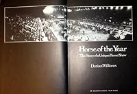 Horse of the Year, the Story of a Unique Horse Show B002ND64K2 Book Cover
