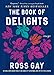 The Book of Delights: Essays
