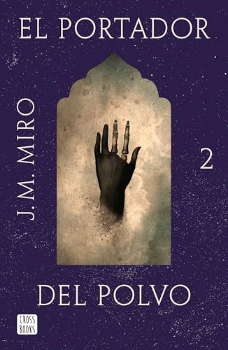 El portador del polvo / The Bearer of Dust (Talentos, 2) (Spanish Edition)