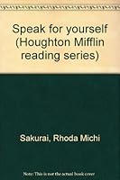 Speak for yourself (Houghton Mifflin reading series) B0006YDK20 Book Cover
