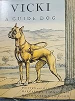 VICKI A Guide Dog B000WWF1XC Book Cover