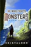  He Who Fights with Monsters: A LitRPG Adventure