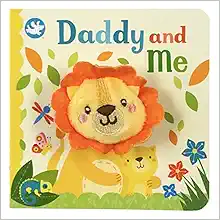 Daddy And Me Children's Finger Puppet Board Book, Suitable for all ages book cover